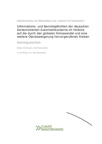 Informations- und Berichtspflichten der deutschen börsennotierten Automobilkonzerne im Hinblick auf die durch den globalen Klimawandel und eine weitere Ölpreissteigerung hervorgerufenen Risiken