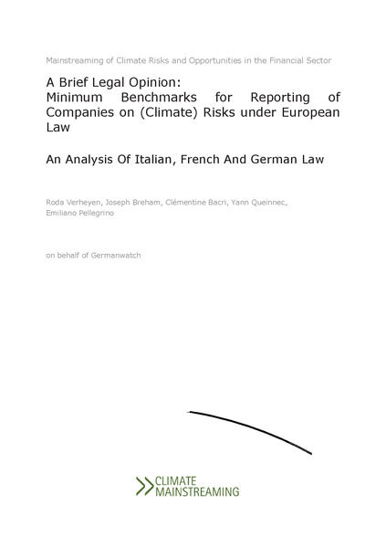 A Brief Legal Opinion: Minimum Benchmarks for Reporting of Companies on (Climate) Risks under European Law