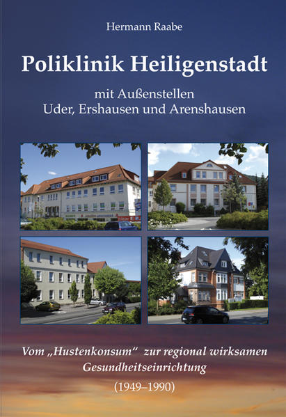 Poliklinik Heiligenstadt mit Außenstellen Uder, Ershausen und Arenshausen