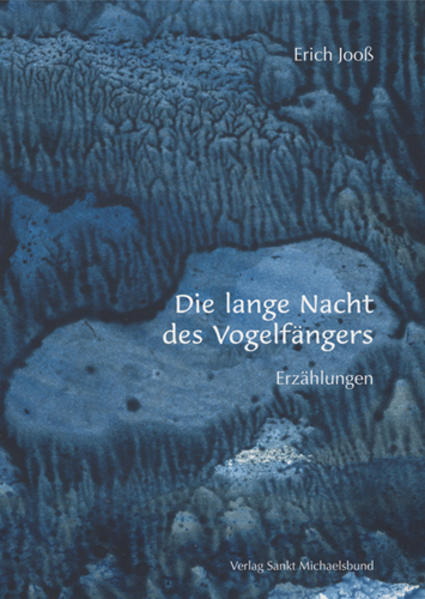 Die lange Nacht des Vogelfängers