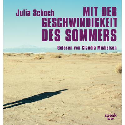 Mit der Geschwindigkeit des Sommers