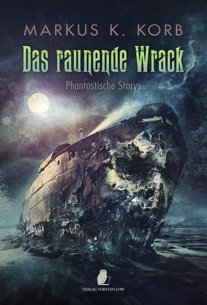 Das raunende Wrack