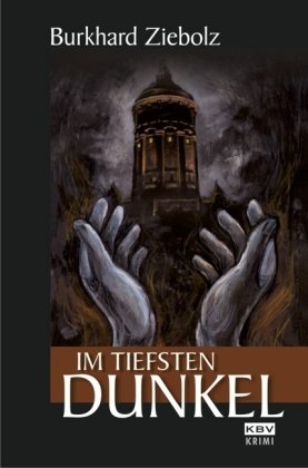 Im tiefsten Dunkel