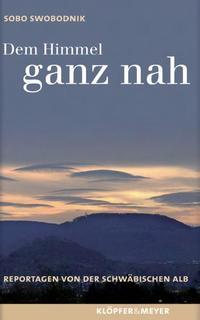 Dem Himmel ganz nah
