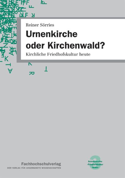 Urnenkirche oder Kirchenwald?