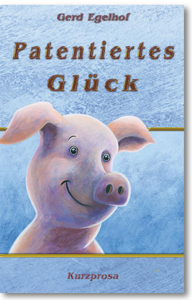 Patentiertes Glück