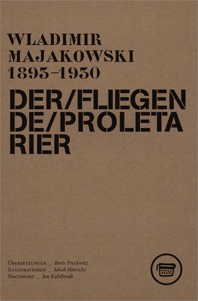 Der fliegende Proletarier