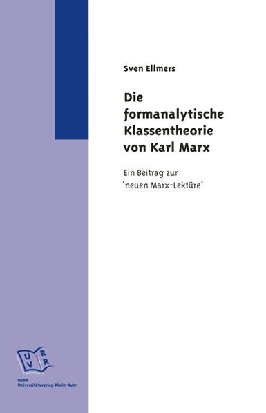 Die formanalytische Klassentheorie von Karl Marx