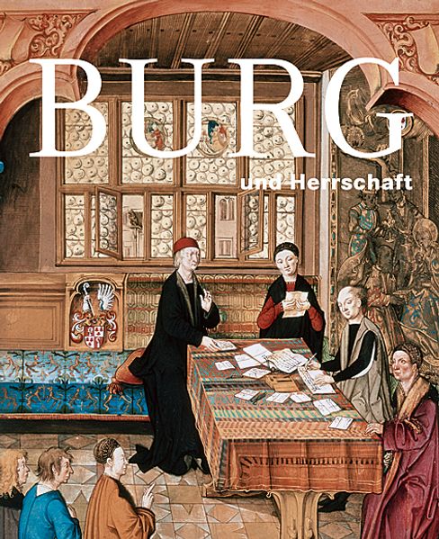 Burg und Herrschaft