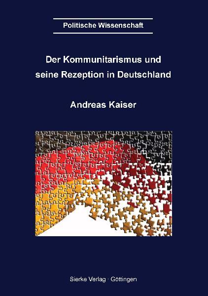 Der Kommunitarismus und seine Rezeption in Deutschland