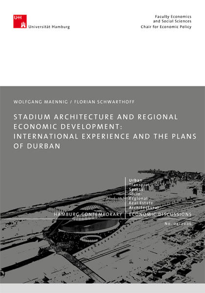 Stadium Architecture and Regional Economic Development: International Experience and the Plans of Durban