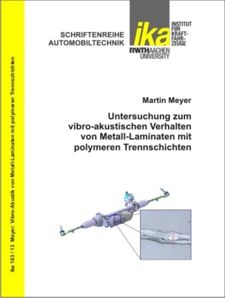 Untersuchung zum vibro-akustischen Verhalten von Metall-Laminaten mit polymeren Trennschichten