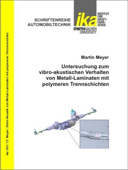 Untersuchung zum vibro-akustischen Verhalten von Metall-Laminaten mit polymeren Trennschichten