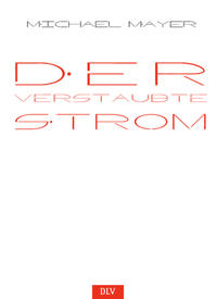 Der verstaubte Strom