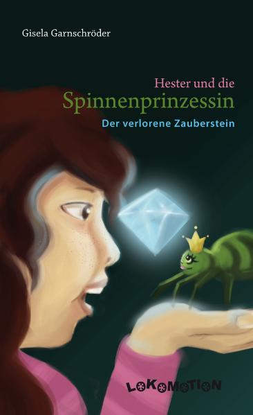 Hester und die Spinnenprinzessin