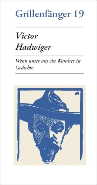 Wenn unter uns ein Wandrer ist