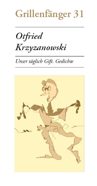 Unser täglich Gift