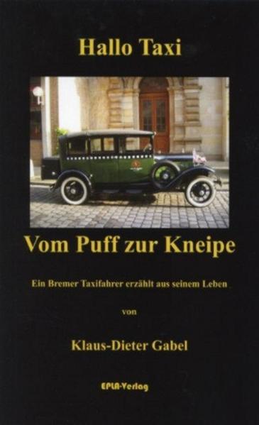 Hallo Taxi Vom Puff zur Kneipe