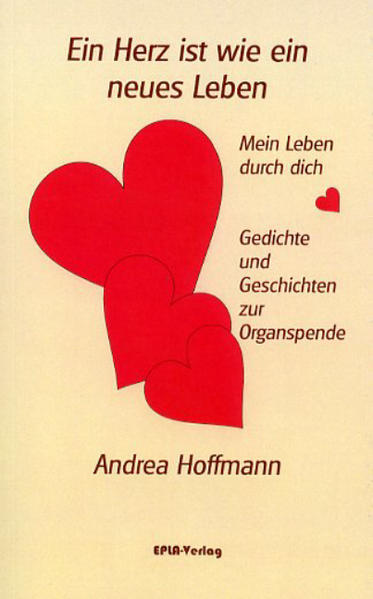 Ein Herz ist wie ein neues Leben
