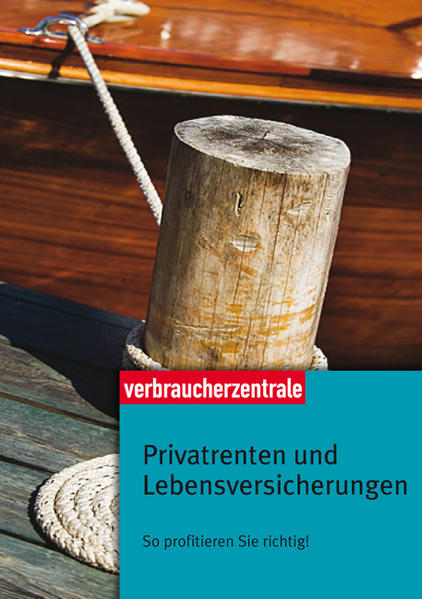 Privatrenten und Lebensversicherungen