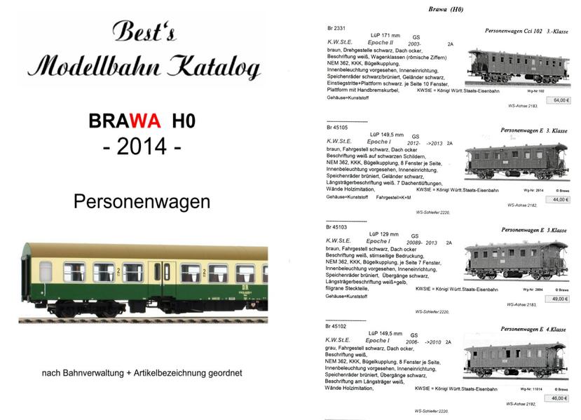 Best`s Modellbahn Katalog Brawa H0 Personenwagen 2014 bebildert (Format: A5)