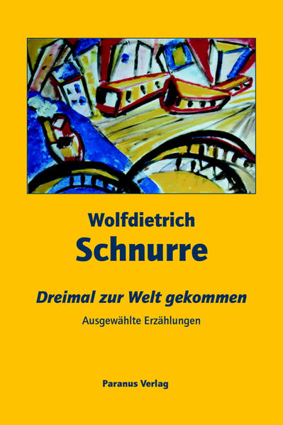 Dreimal zur Welt gekommen