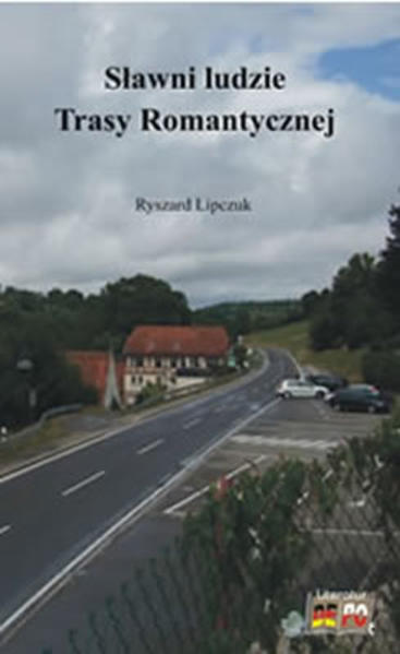 Sławni ludzie Trasy Romantycznej