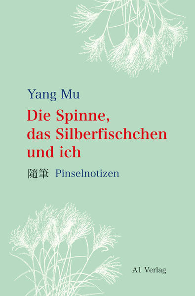 Die Spinne, das Silberfischchen und ich