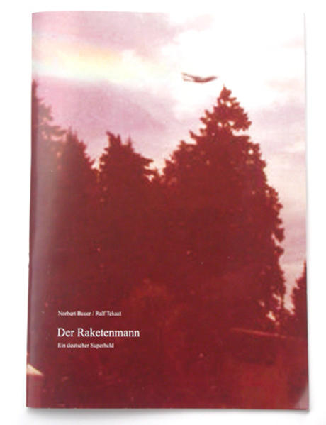 Der Raketenmann - Ein deutscher Superheld