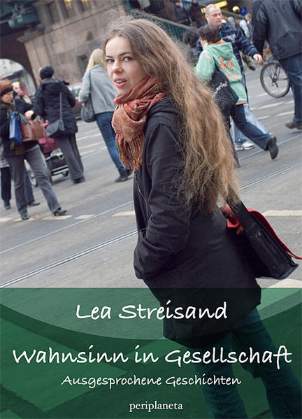 Wahnsinn in Gesellschaft