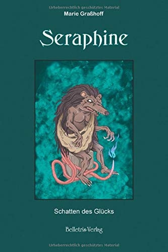 Seraphine: Schatten des Glücks