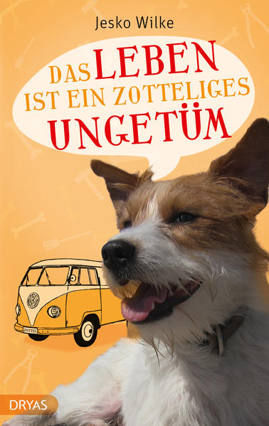 Das Leben ist ein zotteliges Ungetüm