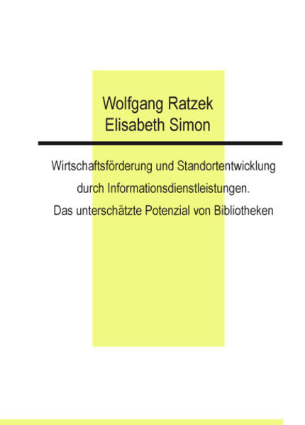 Wirtschaftsförderung und Standortentwicklung durch Informationsdienstleistungen