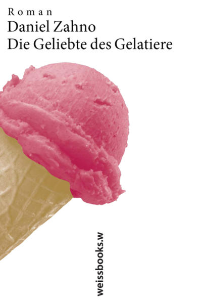 Die Geliebte des Gelatiere