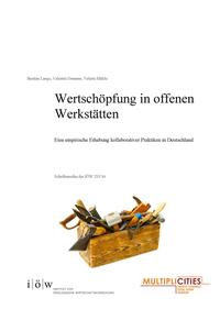 Wertschöpfung in offenen Werkstätten