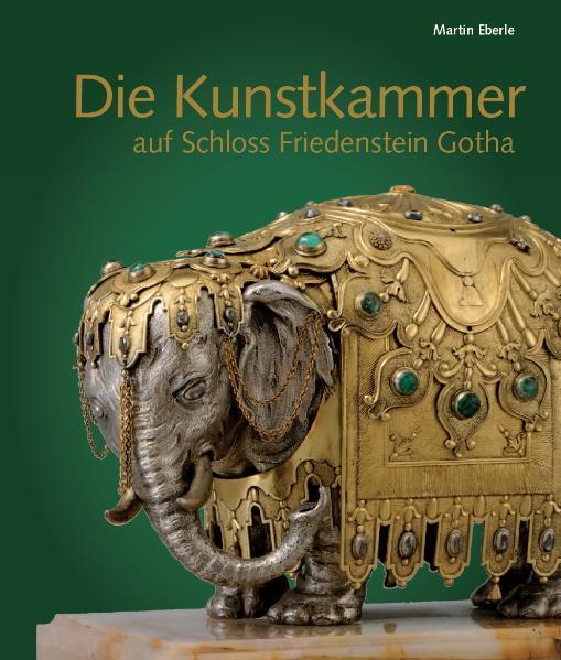 Die Kunstkammer auf Schloss Friedenstein Gotha