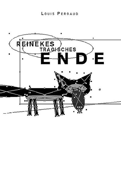 REINEKES TRAGISCHE ENDE