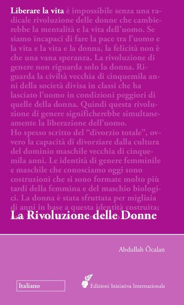Liberare la vita: la Rivoluzione delle Donne