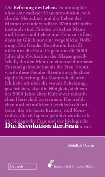 Befreiung des Lebens: Die Revolution der Frau