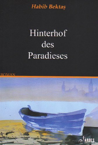 Hinterhof des Paradieses
