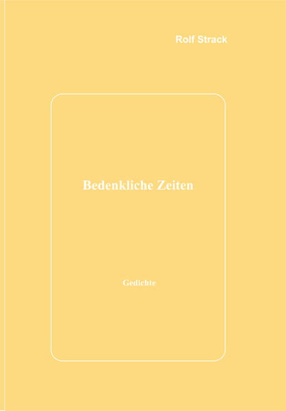 Bedenkliche Zeiten