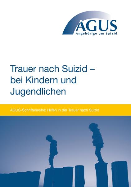 Suizidtrauer bei Kindern und Jugendlichen angstfrei unterstützen
