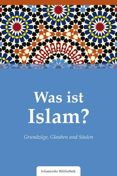 Was ist Islam?