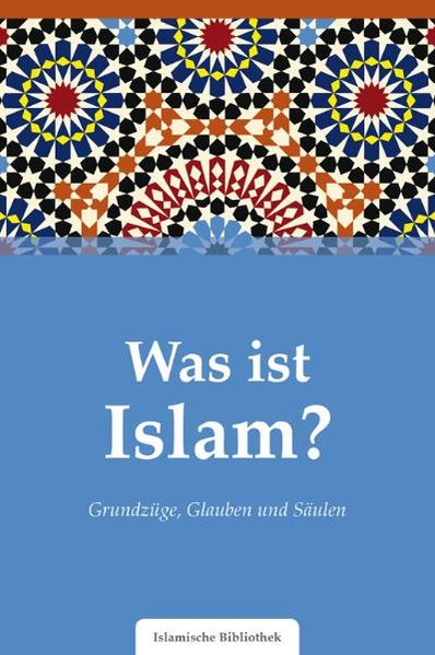 Was ist Islam?