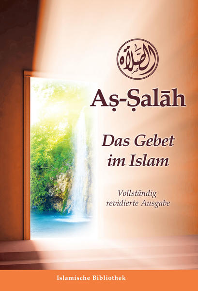 As-Salah - Das Gebet im Islam