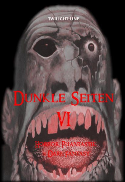 Dunkle Seiten VI