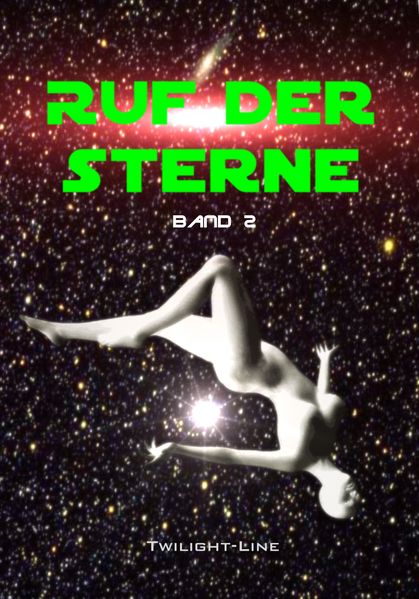 Ruf der Sterne - Band 2