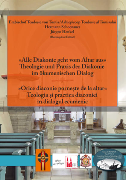 Alle Diakonie geht vom Altar aus / Orice diaconie porneste de la altar