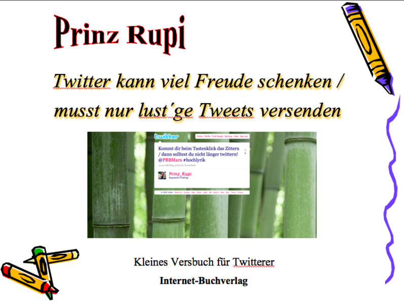 Twitter kann viel Freude schenken / musst nur lust´ge Tweets versenden
