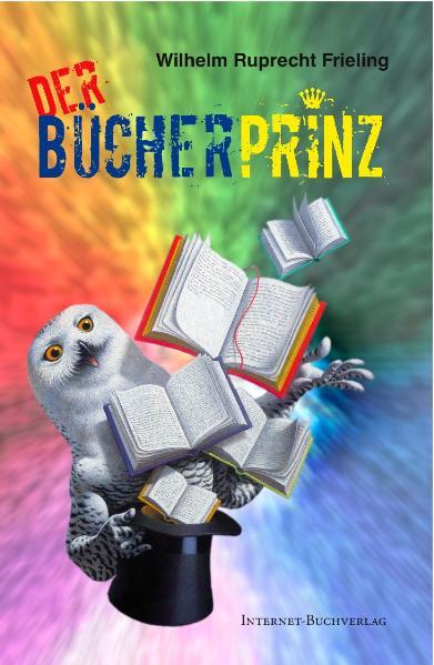 Der Bücherprinz oder: Wie ich Verleger wurde